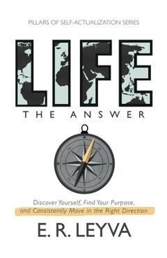 Coperta cărții 'Life, The Answer - Ernesto Rodriguez Leyva'