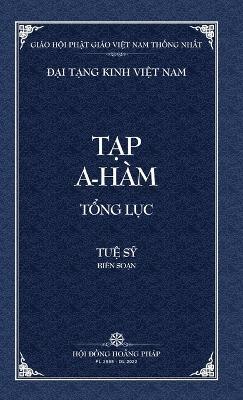 Thanh Van Tang: Tap A-ham Tong Luc - Bia Cung - Tue Sy