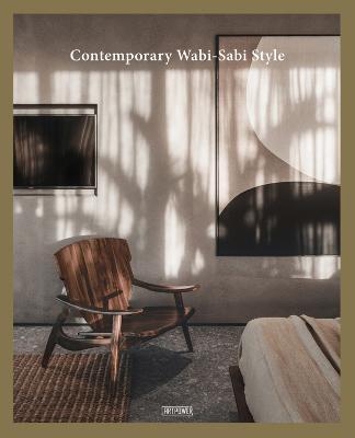 Contemporary Wabi-Sabi Style - Artpower International Publishers
