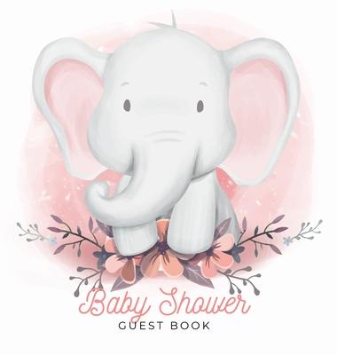 Baby Shower Guest Book: Elephant Boy & Floral Alternative Theme, Wishes to Baby and Advice for Parents, Guests Sign in Personalized with Addre - Casiope Tamore