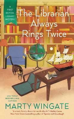 The Librarian Always Rings Twice - Marty Wingate
