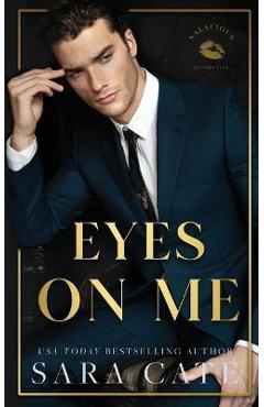 Poza produsului Eyes on Me - Sara Cate