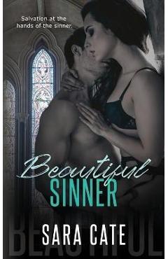Poza produsului Beautiful Sinner - Sara Cate