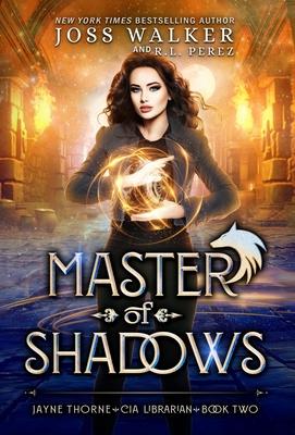 Master of Shadows - Joss Walker