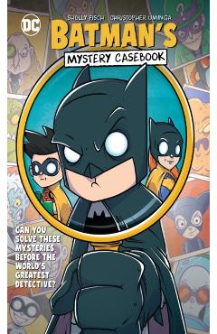 Batman's Mystery Casebook - Sholly Fisch