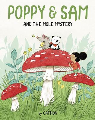Poppy and Sam and the Mole Mystery - Cathon