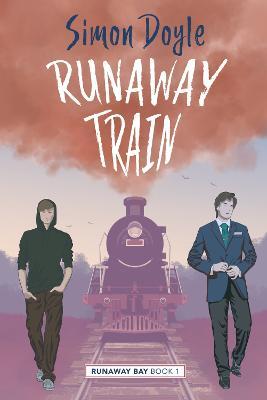 Runaway Train - Simon Doyle