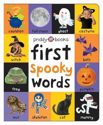 First 100 Padded: First Spooky Words - Roger Priddy