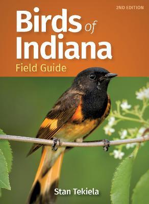 Birds of Indiana Field Guide - Stan Tekiela