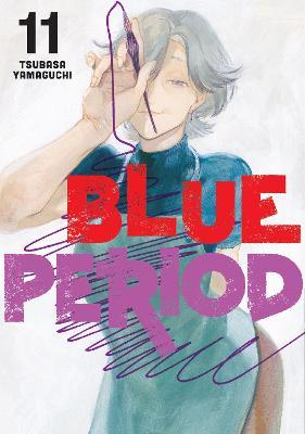 Blue Period 11 - Tsubasa Yamaguchi