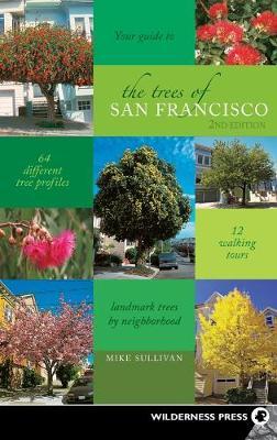 The Trees of San Francisco - Michael Sullivan