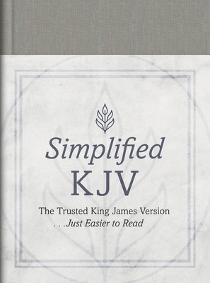 The Simplified KJV [Pewter Branch] - Compiled By Barbour Staff