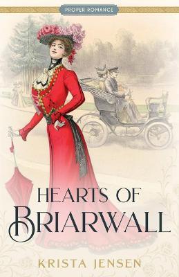 Hearts of Briarwall - Krista Jensen