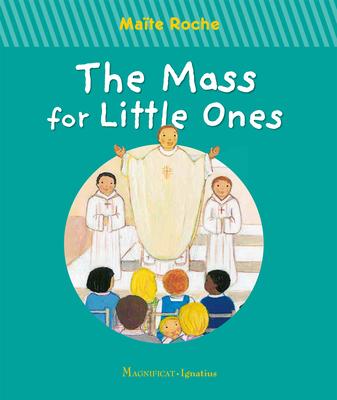 The Mass for Little Ones - Mate Roche