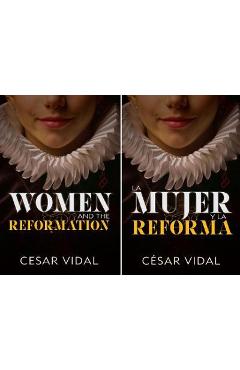 Coperta cărții 'La Mujer Y La Reforma / Women and the Reformation - Cesar Vidal'