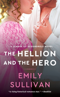 The Hellion and the Hero - Emily Sullivan