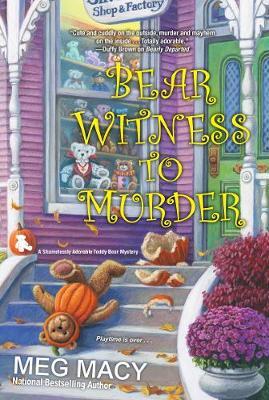 Bear Witness to Murder - Meg Macy