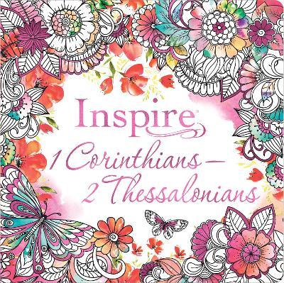 Inspire: 1 Corinthians--2 Thessalonians (Softcover): Coloring & Creative Journaling Through 1 Corinthians--2 Thessalonians - Tyndale