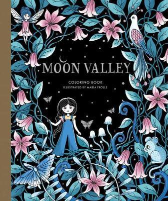 Moon Valley Coloring Book - Maria Trolle