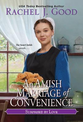 An Amish Marriage of Convenience - Rachel J. Good