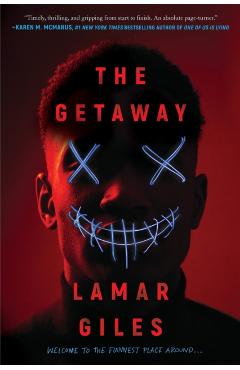 The Getaway - Lamar Giles