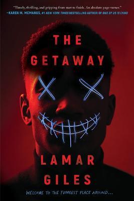 The Getaway - Lamar Giles