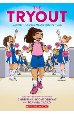 The Tryout: A Graphic Novel - Christina Soontornvat