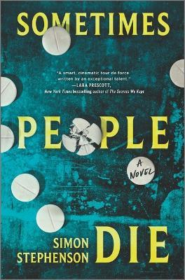 Sometimes People Die - Simon Stephenson