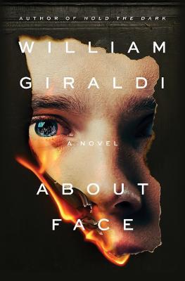 About Face - William Giraldi