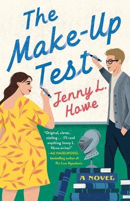 The Make-Up Test - Jenny L. Howe
