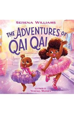 Coperta cărții 'The Adventures of Qai Qai - Serena Williams'