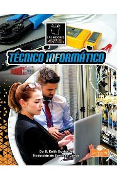 Coperta cărții 'Técnico Informático (It Technician) - B. Keith Davidson'