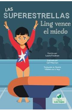 Coperta cărții 'Ling Vence El Miedo - Laurie Friedman'