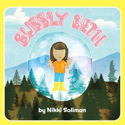 Bubbly Beth - Nikki Soliman
