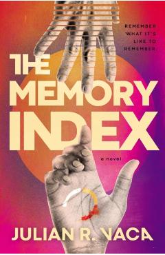 The Memory Index - Julian Ray Vaca