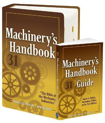 Machinery's Handbook & the Guide Combo: Large Print - Erik Oberg