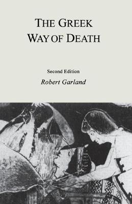 The Greek Way of Death: Jealousy in Literature - Robert Garland