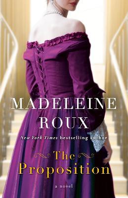 The Proposition - Madeleine Roux