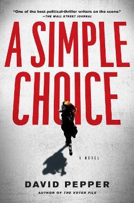 A Simple Choice - David Pepper