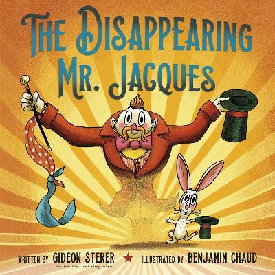 The Disappearing Mr. Jacques - Gideon Sterer