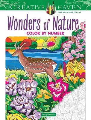 Creative Haven Wonders of Nature Color by Number - George Toufexis