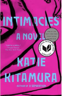 Intimacies - Katie Kitamura