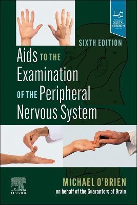 AIDS to the Examination of the Peripheral Nervous System - Michael O'brien