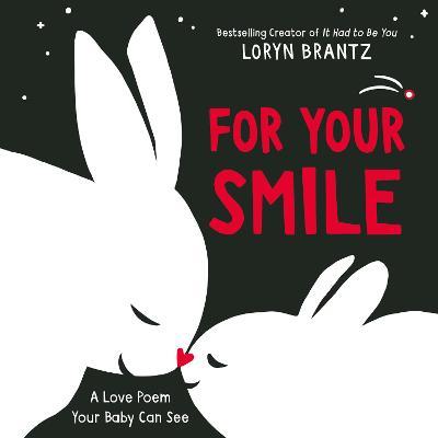 For Your Smile - Loryn Brantz