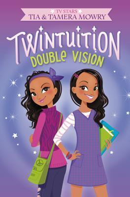 Twintuition: Double Vision - Tia Mowry