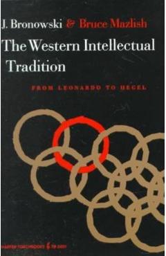 Coperta cărții 'The Western Intellectual Tradition - Jacob Bronowski'