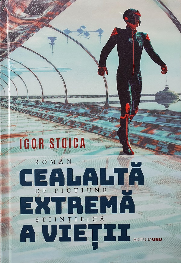 Cealalta extrema a vietii - Igor Stoica