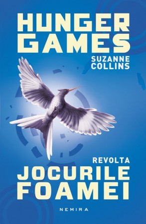 eBook Jocurile Foamei: Revolta. Trilogia Jocurile foamei. Partea 3 - Suzanne Collins