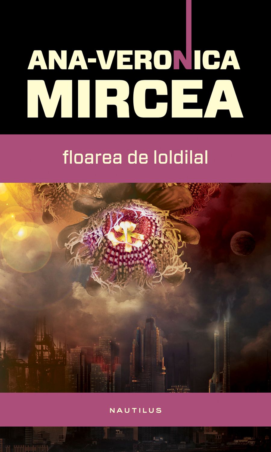 eBook Floarea de loldilal - Ana-Veronica Mircea