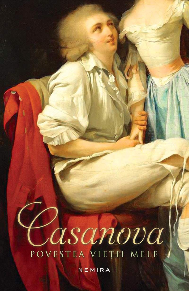 eBook Povestea vietii mele. Casanova - Giacomo Casanova